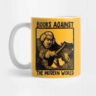 Books Against The Modern World Mug